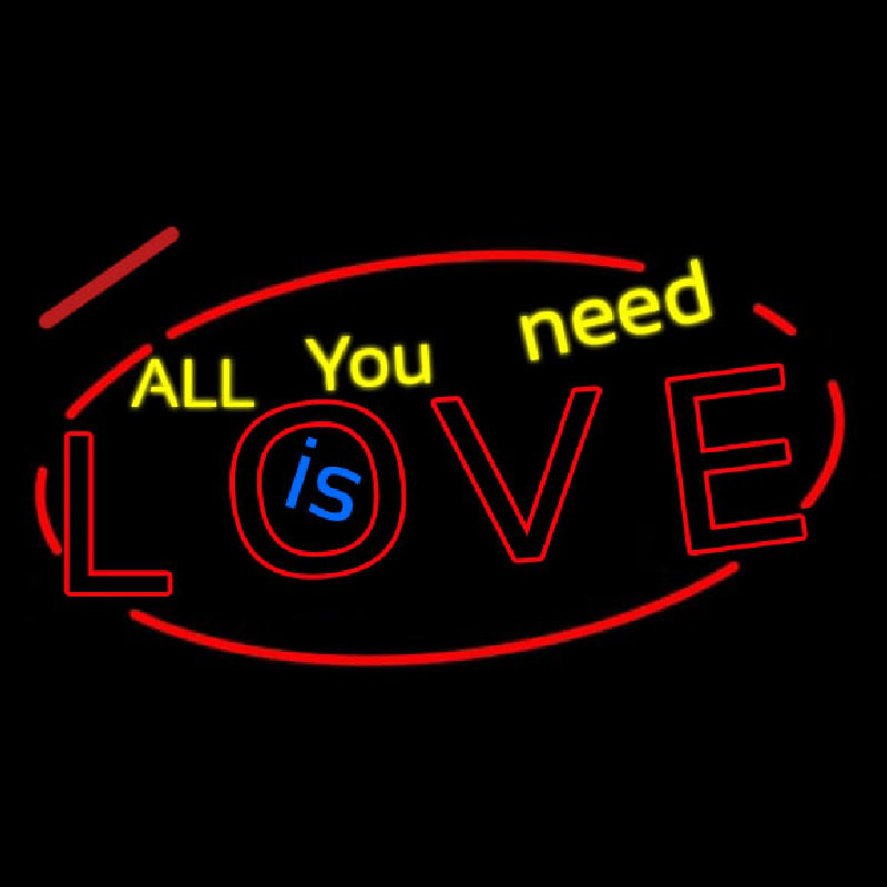 Custom All You Need Is Love Neon Sign USA