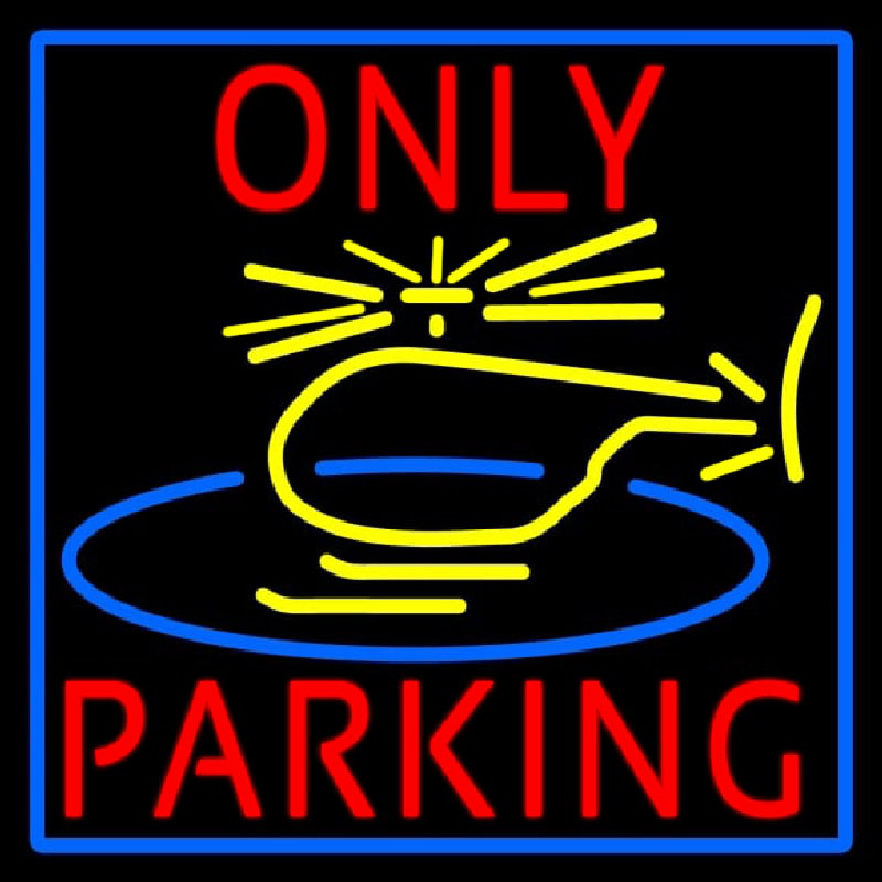 Custom Blue Helicopter Parking Only With Blue Border Neon Sign USA