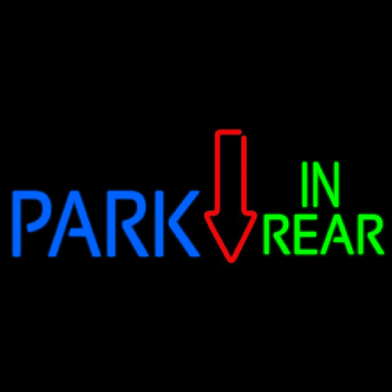 Custom Blue Park Green In Rear Neon Sign USA