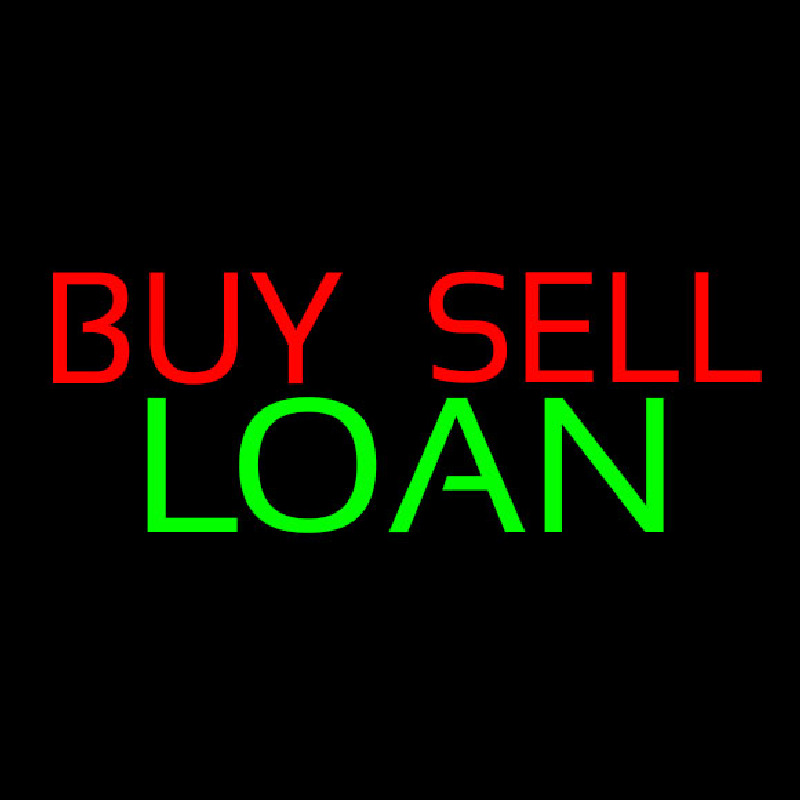 Custom Buy Sell Loan Neon Sign USA