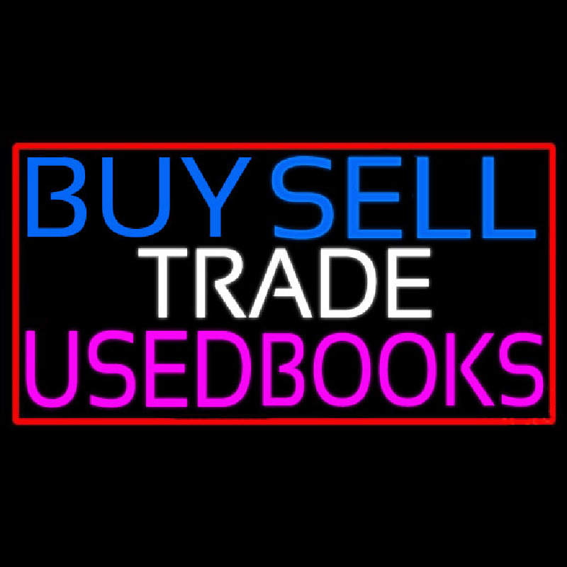 Custom Buy Sell Trade Used Books Neon Sign USA