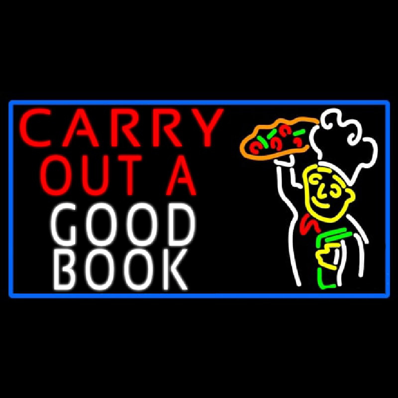 Custom Carry Out A Good Book Neon Sign USA