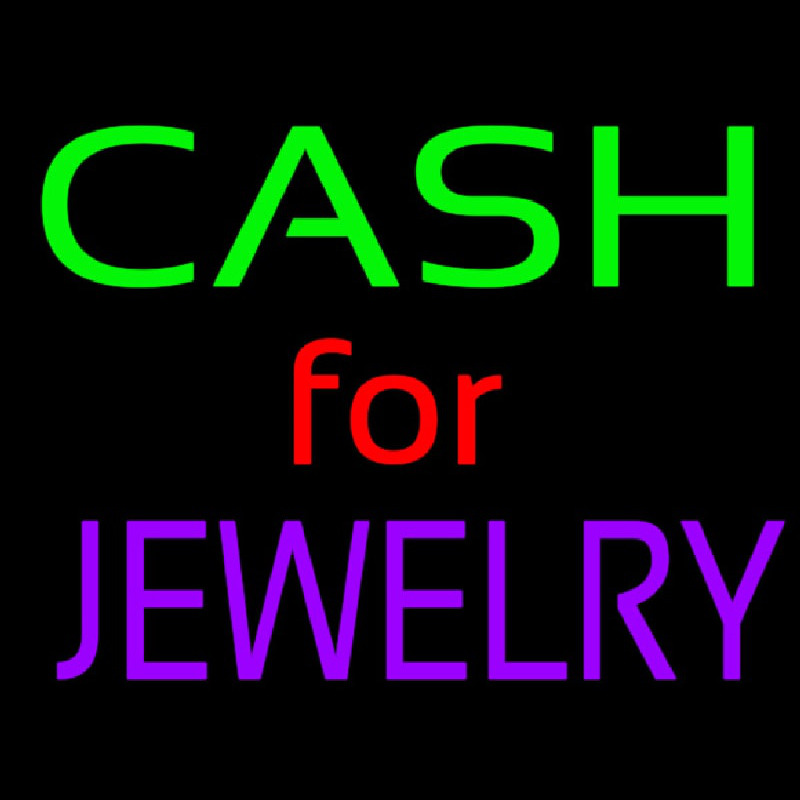 Custom Cash For Jewelry Neon Sign USA