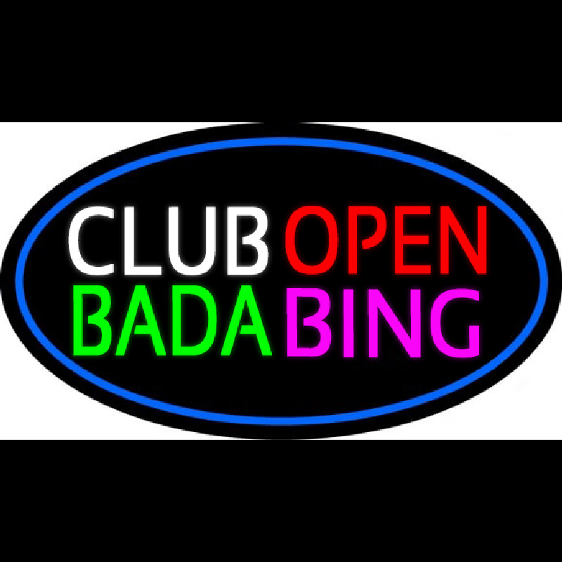 Custom Club Open Bada Bing With Blue Border Neon Sign USA