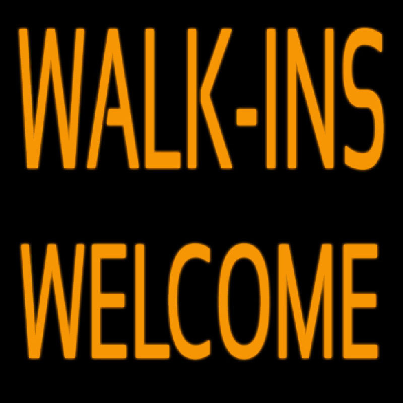 Custom Custom Walk Ins Welcome 1 Neon Sign USA