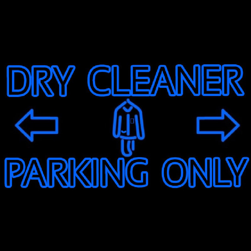 Custom Double Stroke Dry Cleaner Parking Only Neon Sign USA