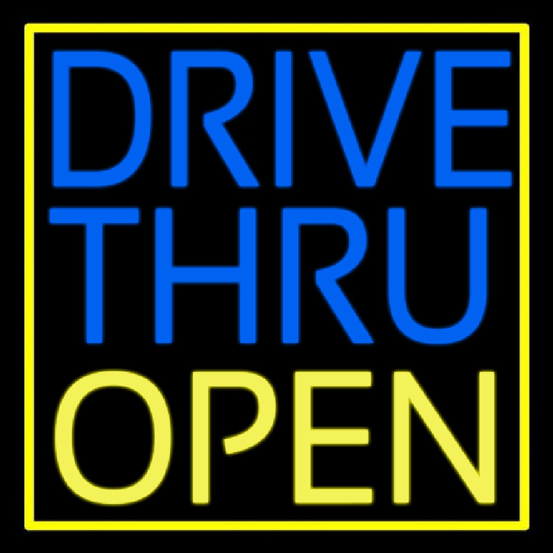 Custom Drive Thru Open With Yellow Border Neon Sign USA