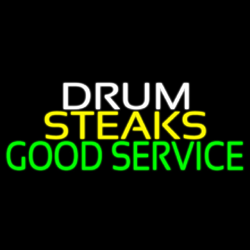 Custom Drum Steaks Good Service Block 1 Neon Sign USA