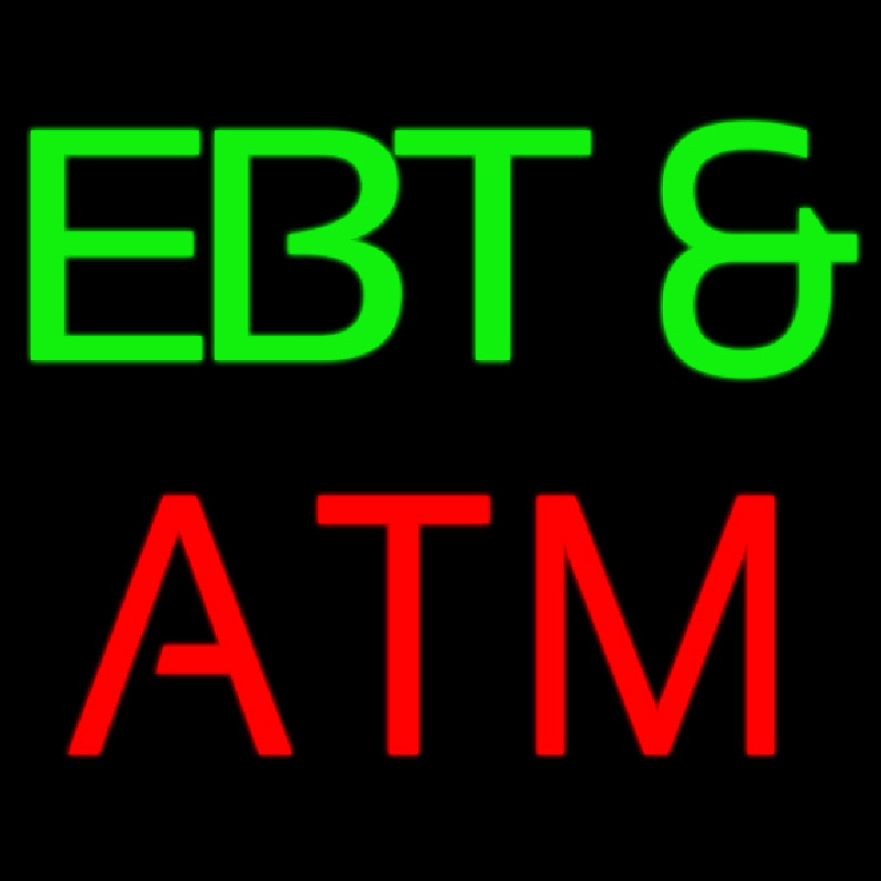 Custom Ebt And Atm Neon Sign USA