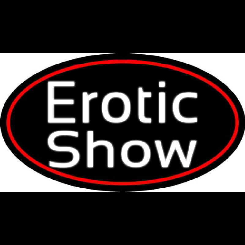 Custom Erotic Show Strip Club Neon Sign USA