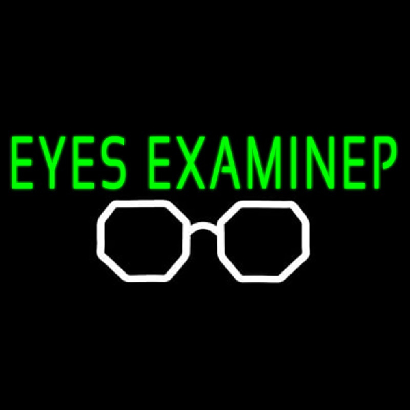 Custom Eyes Examined Neon Sign USA