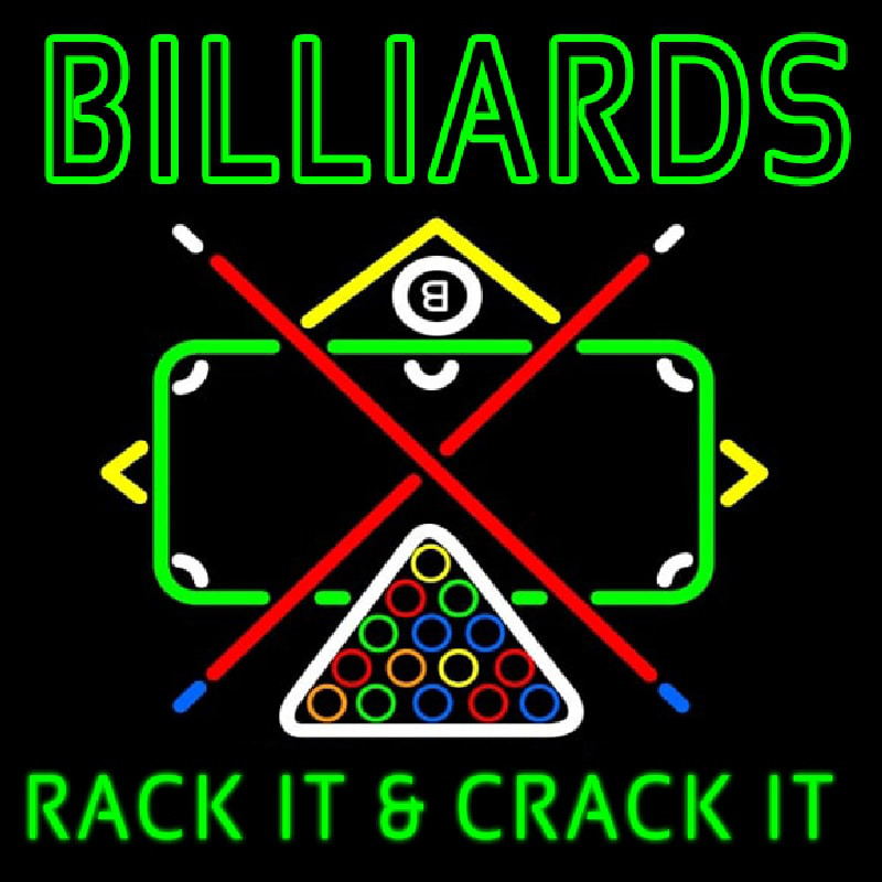 Custom Green Billiards Rack It And Crack It Neon Sign USA