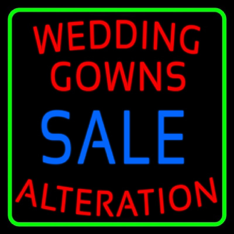 Custom Green Border Wedding Gowns Alteration Neon Sign USA