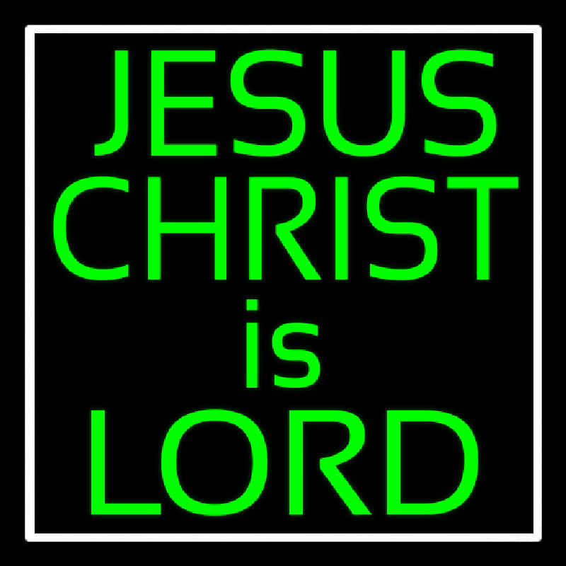 Custom Green Jesus Christ Is Lord Neon Sign USA
