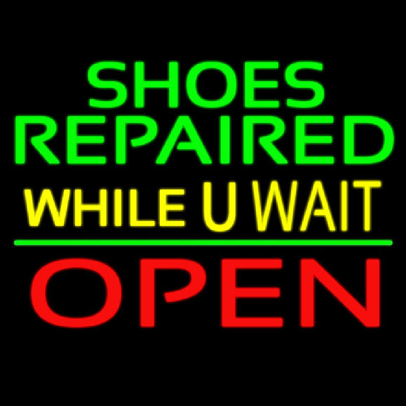 Custom Green Shoes Repaired Yellow While You Wait Open Neon Sign