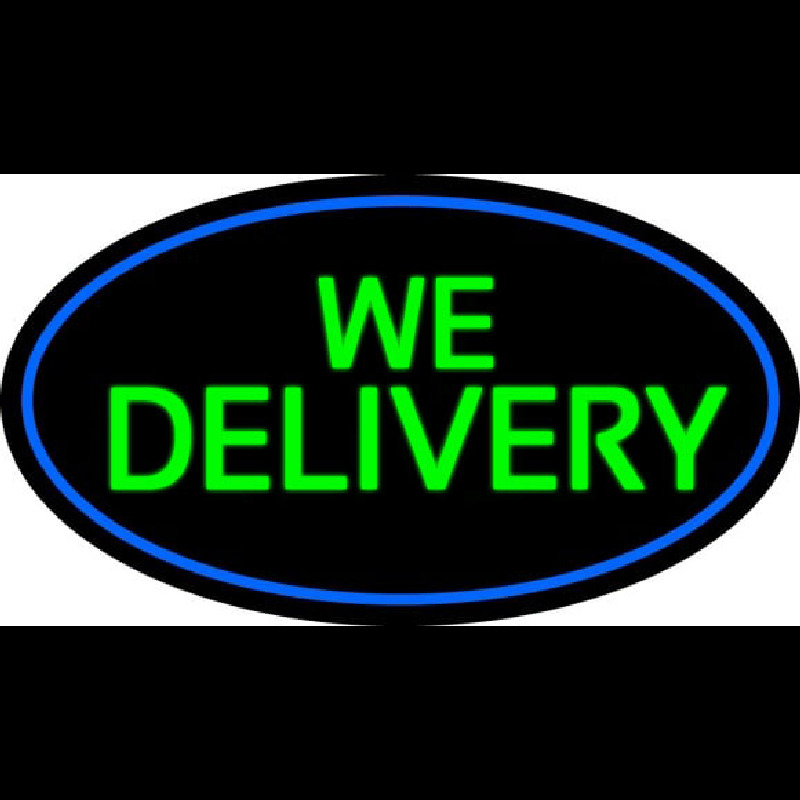 Custom Green We Deliver Oval With Blue Border Neon Sign USA