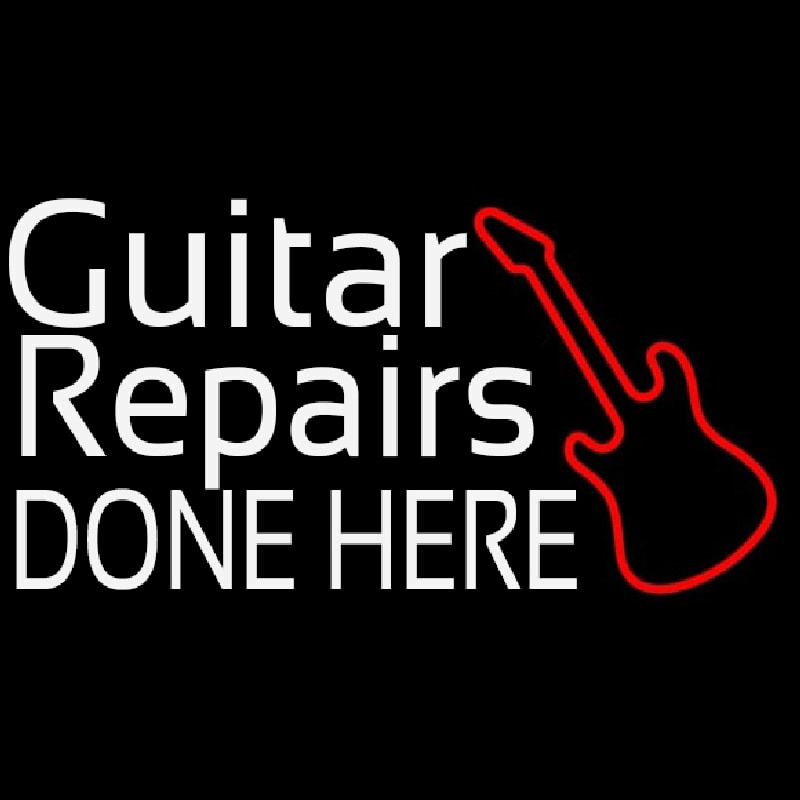 Custom Guitar Repair Done Here 1 Neon Sign USA