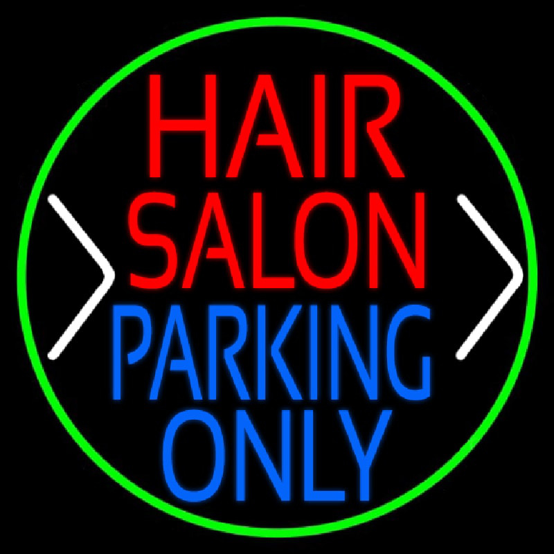 Custom Hair Salon Parking Only Neon Sign USA