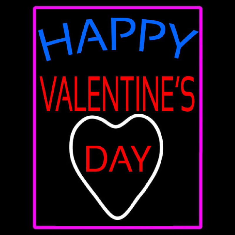 Custom Happy Valentines Day With Pink Border Neon Sign USA