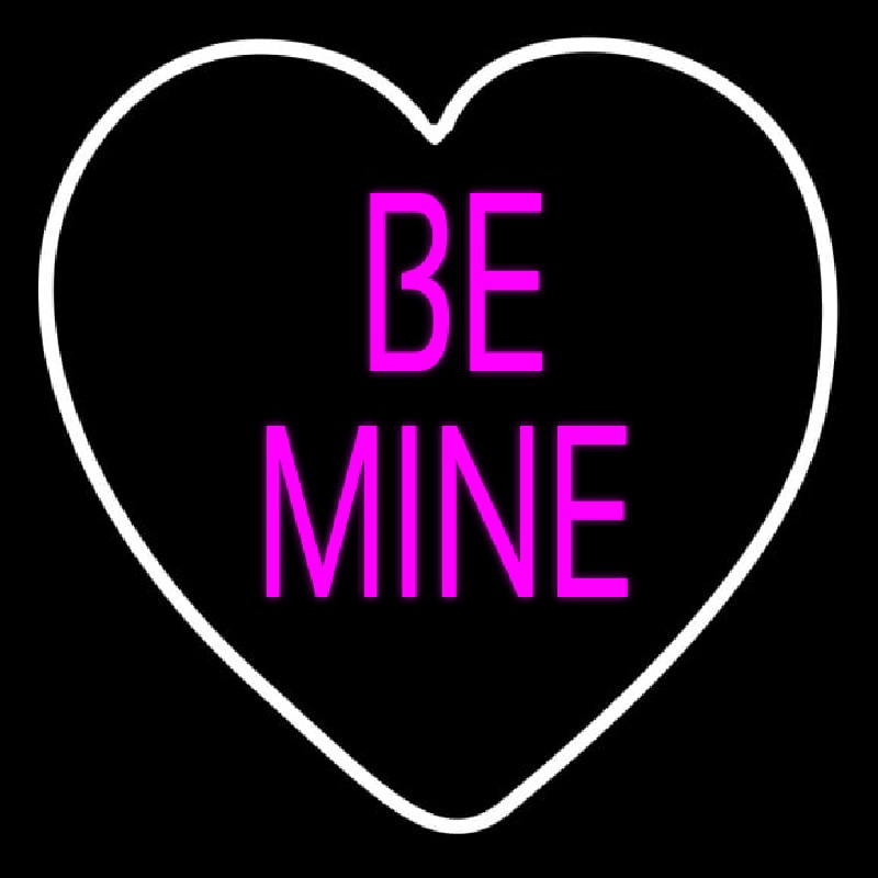 Custom Heart Be Mine Neon Sign USA