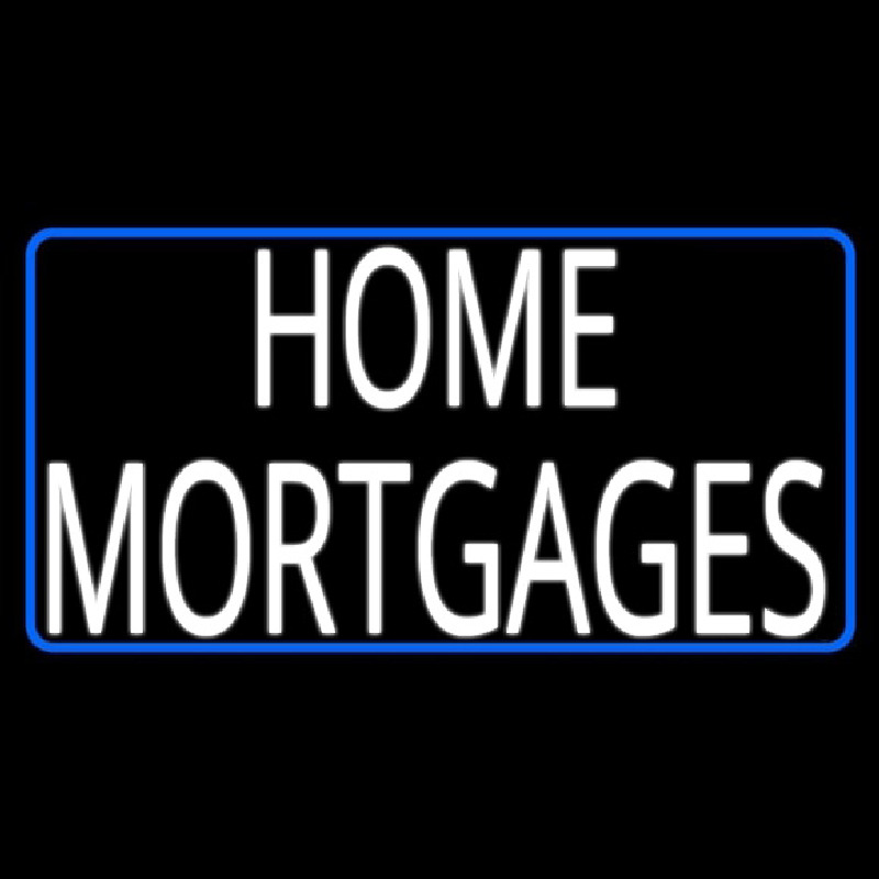 Custom Home Mortgage With White Blue Border Neon Sign USA