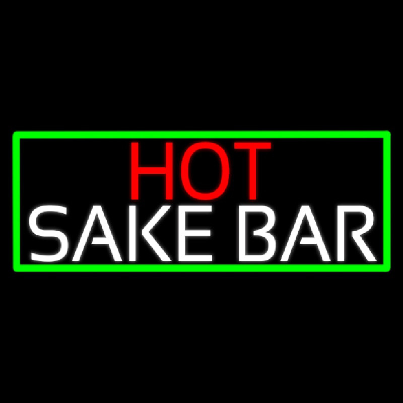 Custom Hot Sake Bar With Green Border Neon Sign USA