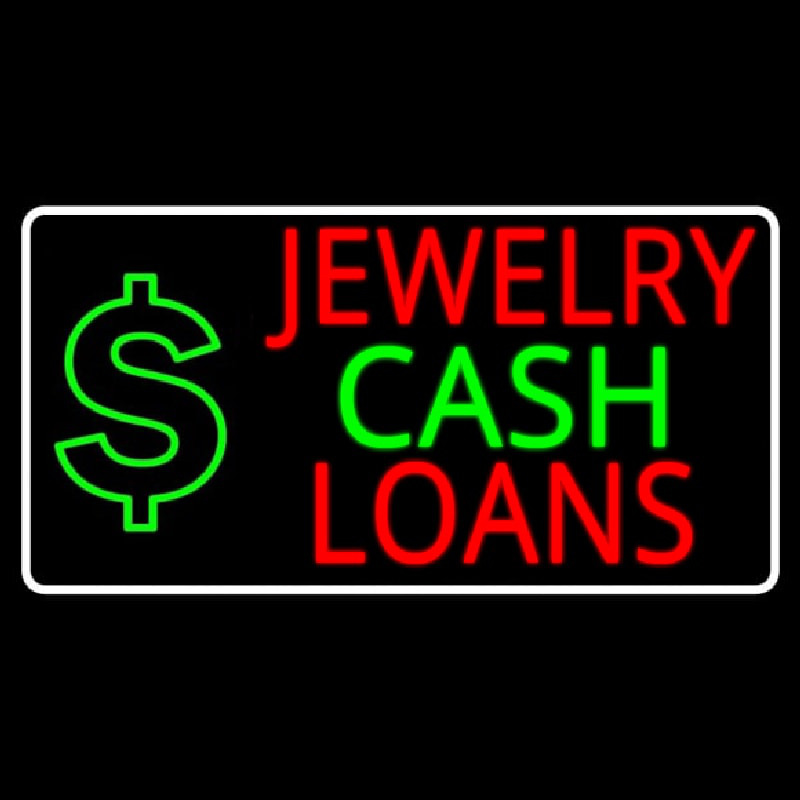 Custom Jewelry Cash Loans Neon Sign USA