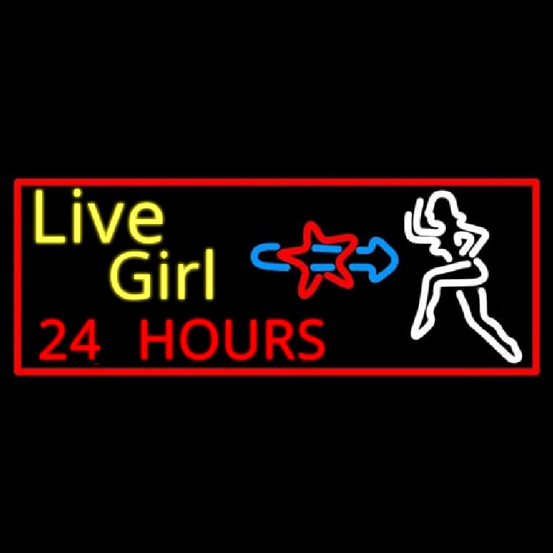 Custom Live Girls 24 Hrs Neon Sign USA
