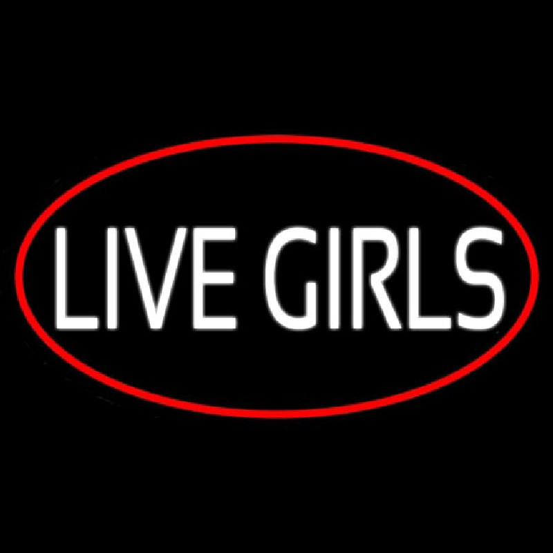 Custom Live Girls With Red Border Neon Sign USA