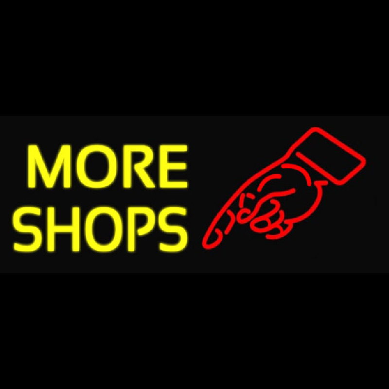 Custom More Shops Neon Sign USA