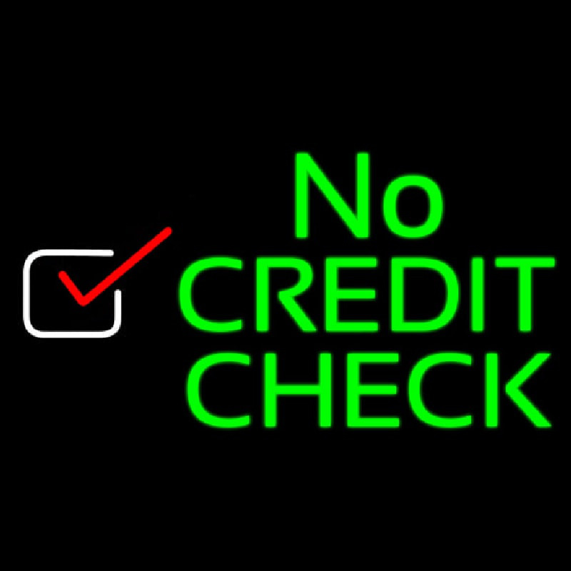 Custom No Credit Check Neon Sign USA