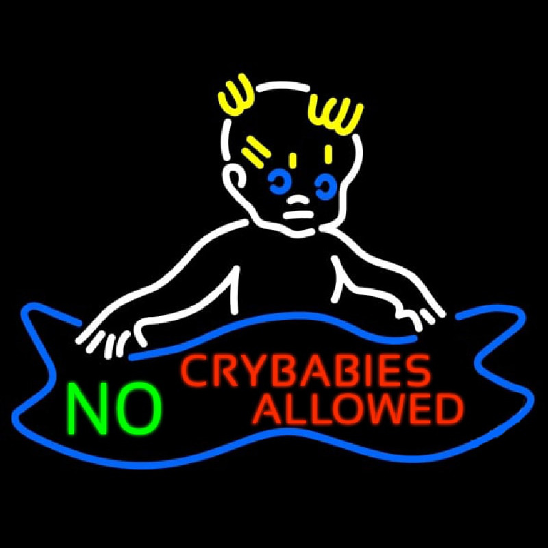 Custom No Crybabies Allowed Neon Sign USA