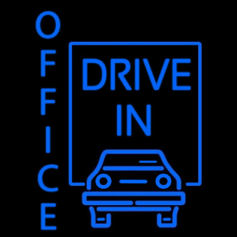 Custom Office Drive In Neon Sign USA