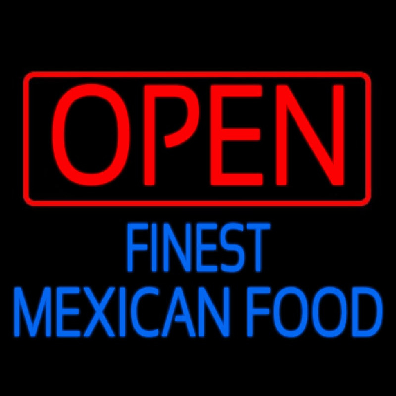 Custom Open Finest Mexican Food Neon Sign USA