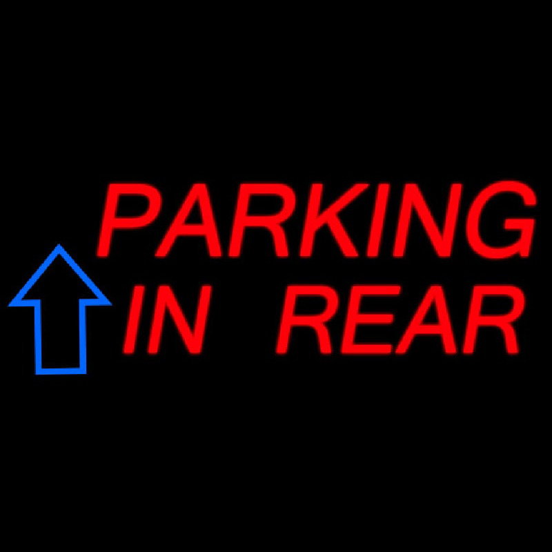 Custom Parking In Rear Block With Arrow Neon Sign USA