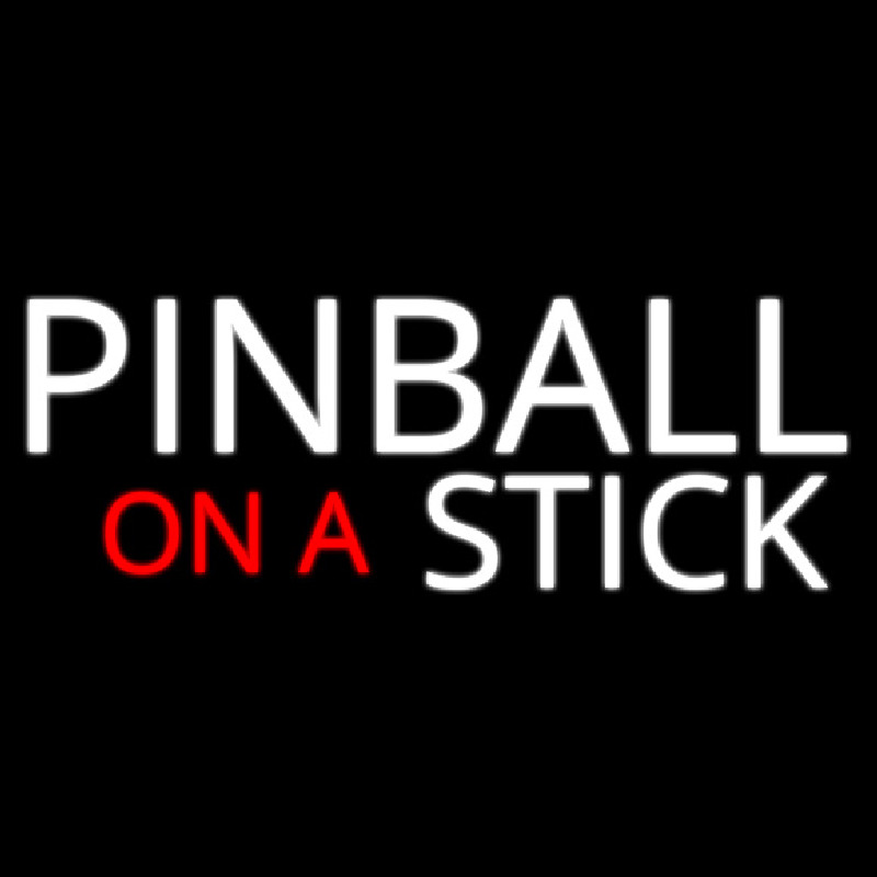Custom Pinball On A Stick 2 Neon Sign USA