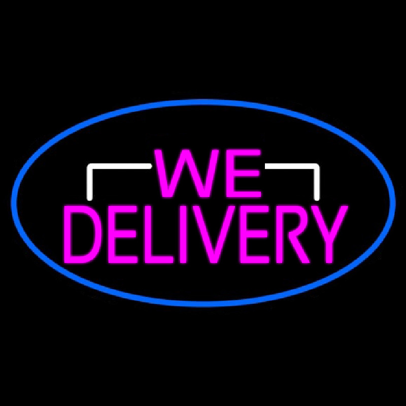 Custom Pink We Deliver Oval With Blue Border Neon Sign USA