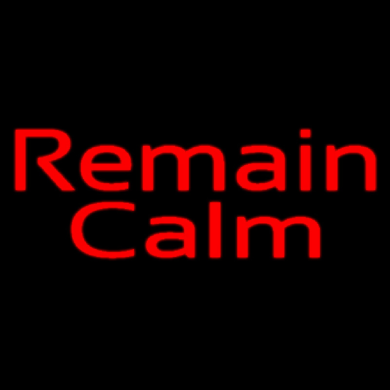Custom Red Remain Calm Neon Sign USA