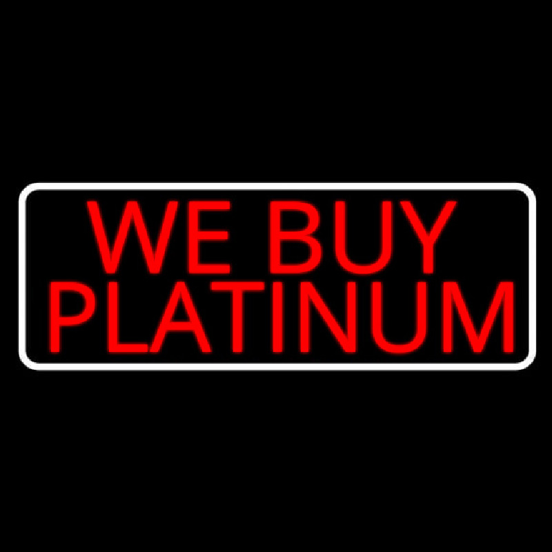 Custom Red We Buy Platinum White Border Neon Sign USA