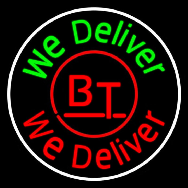 Custom Round We Deliver Neon Sign USA