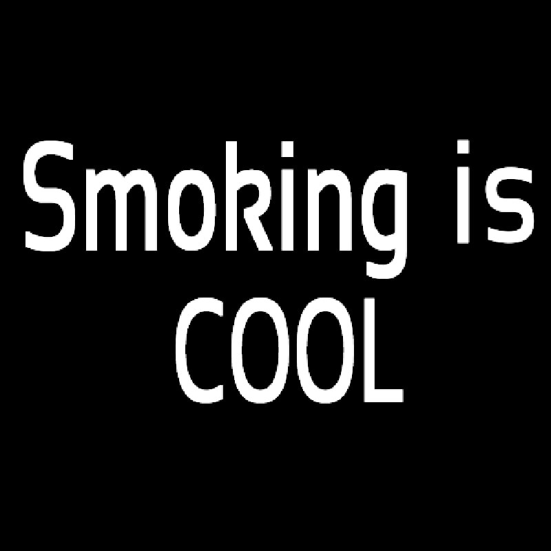 Custom Smoking Is Cool Bar  Neon Sign USA