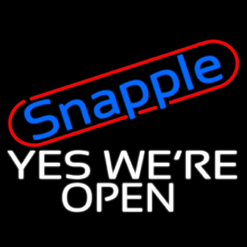 Custom Snapple Yes We Re Open Neon Sign USA