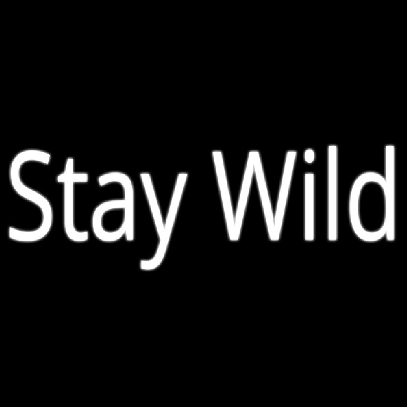 Custom Stay Wild Neon Sign USA