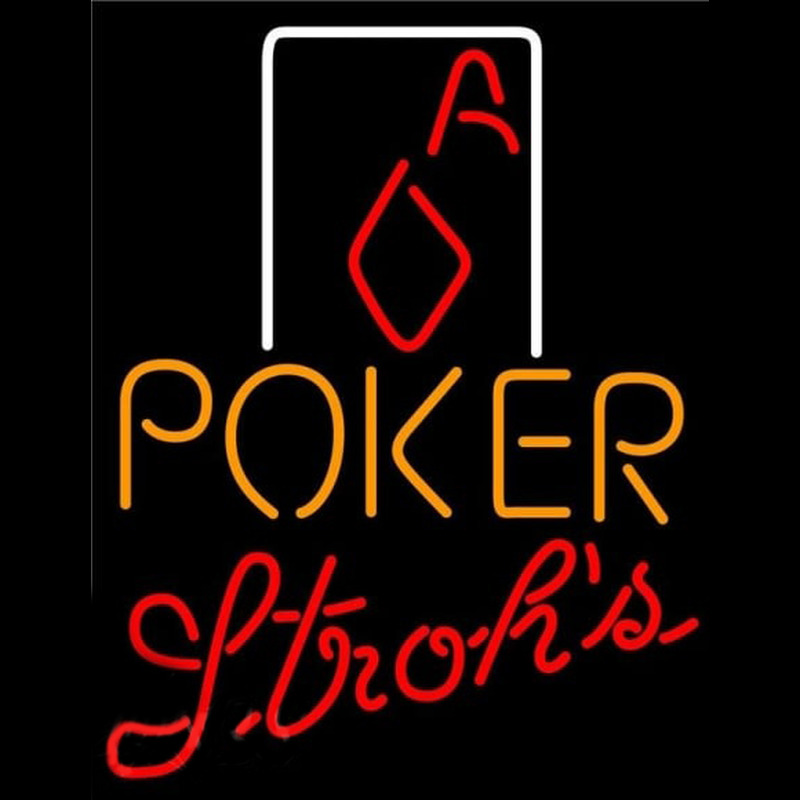 Custom Strohs Poker Squver Ace Beer Sign Neon Sign USA