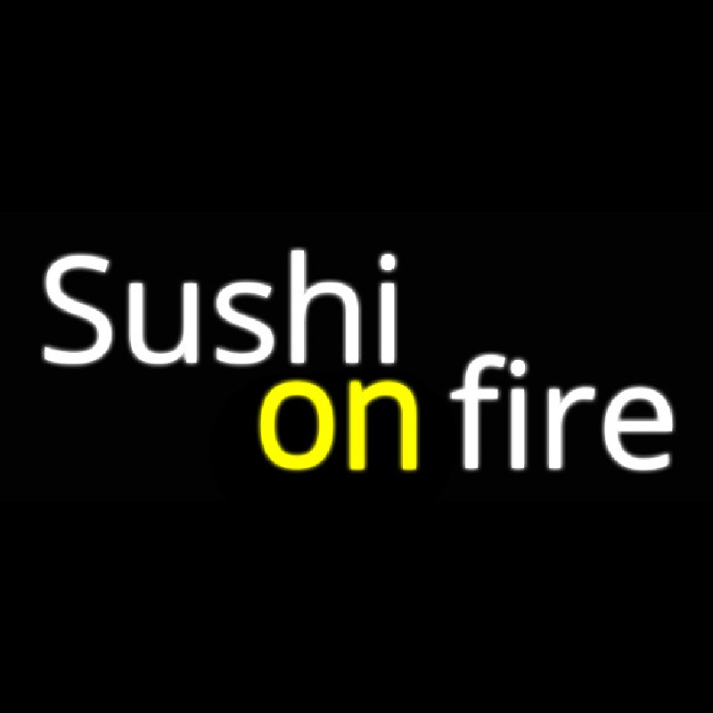 Custom Sushi On Fire Neon Sign USA