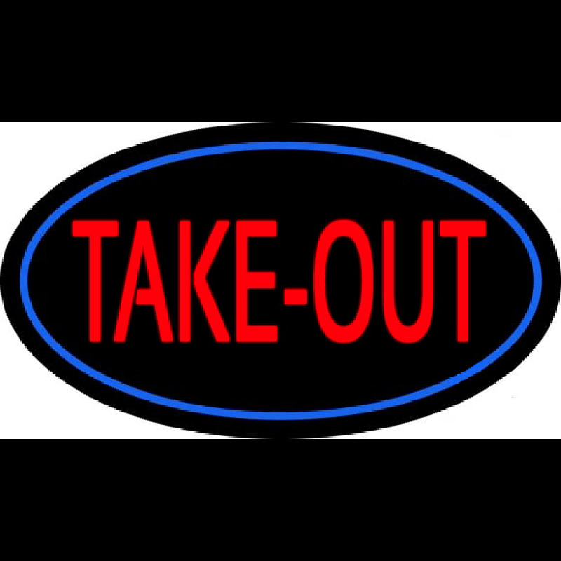 Custom Take Out Oval Neon Sign USA