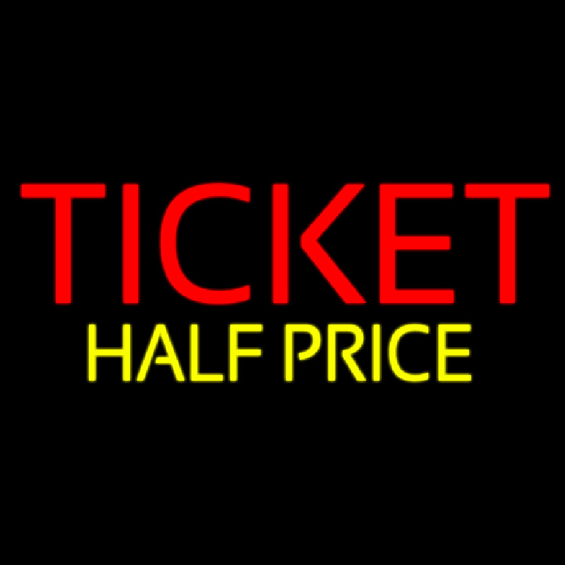 Custom Ticket Half Price Neon Sign USA