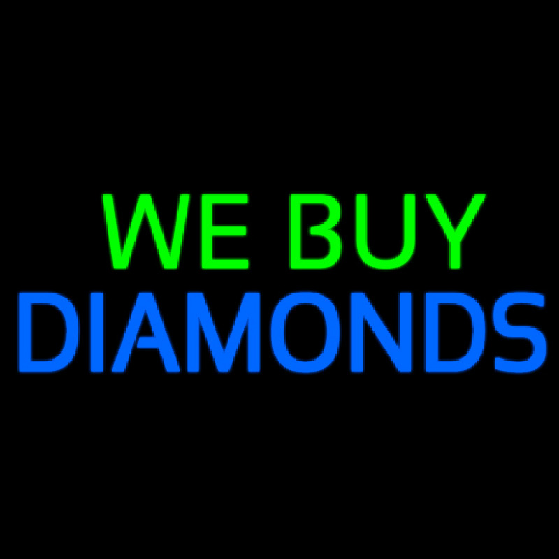 Custom We Buy Diamonds Neon Sign USA