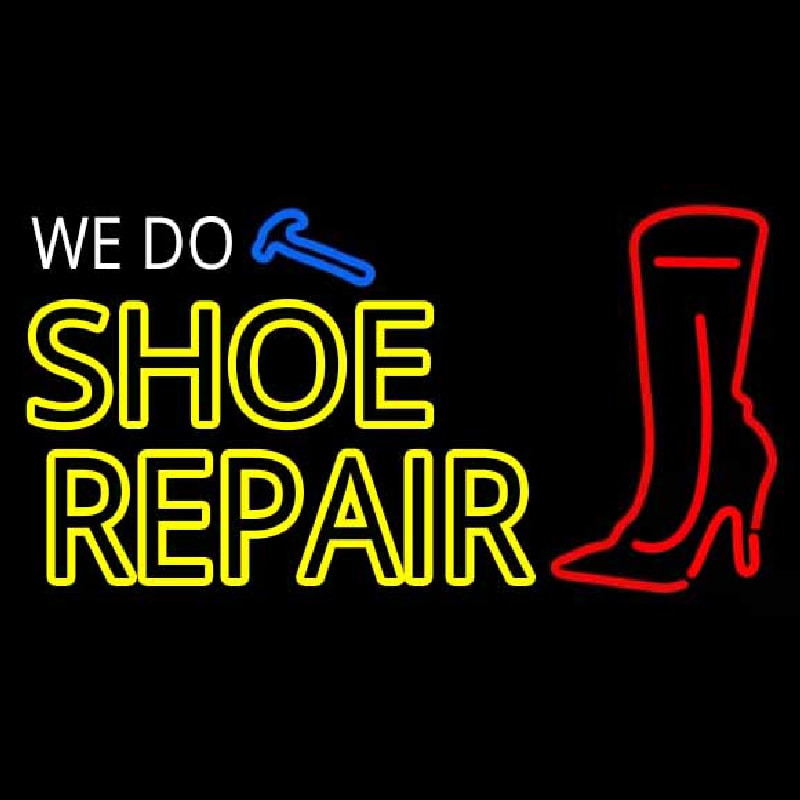 Custom We Do Shoe Repair Neon Sign USA