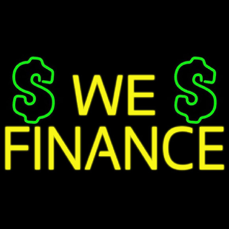 Custom We Finance Dollar Logo Neon Sign USA
